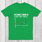 Sometimes Chicluma T-Shirt