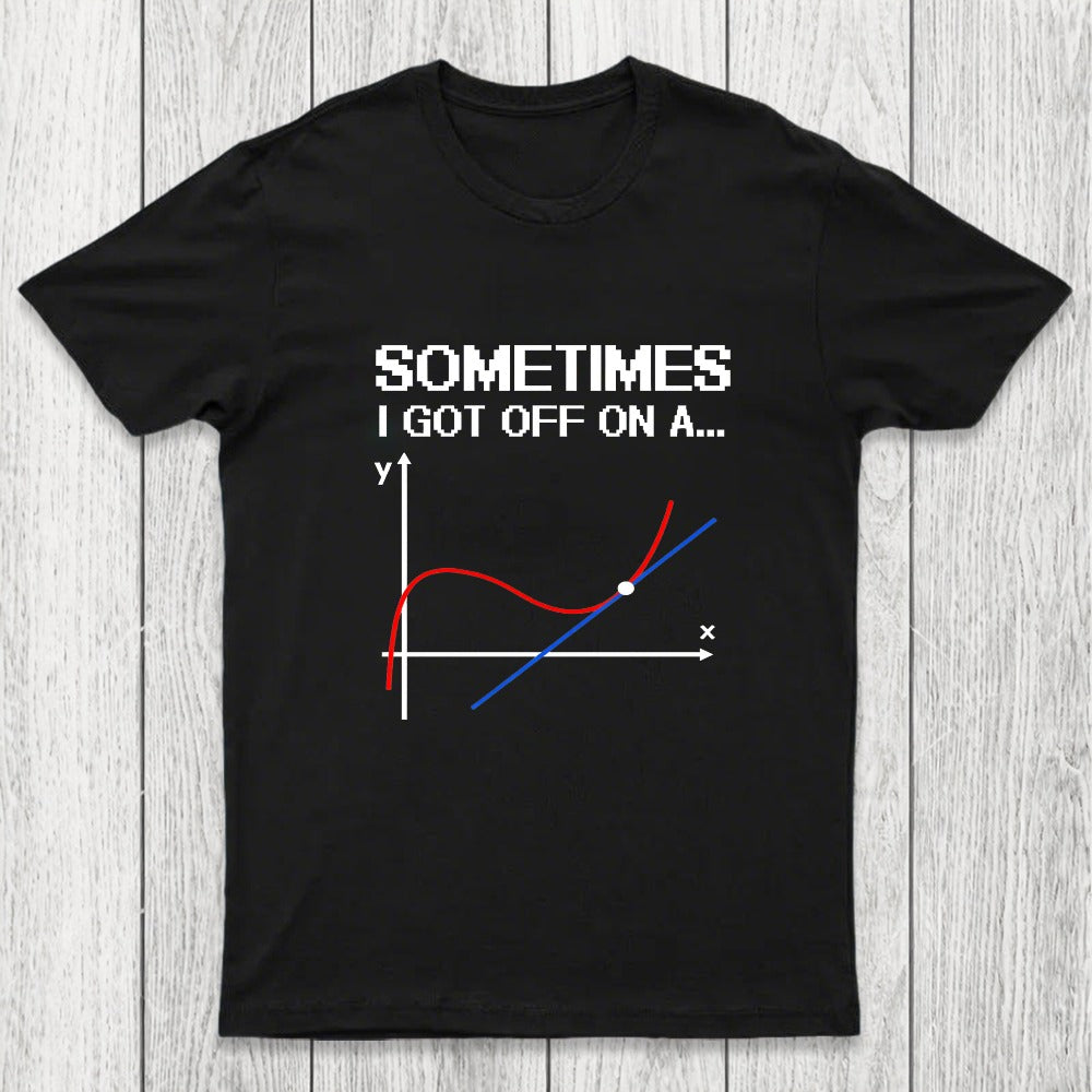 Sometimes Chicluma T-Shirt