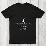 What I Am Tolkien About Chicluma T Shirt