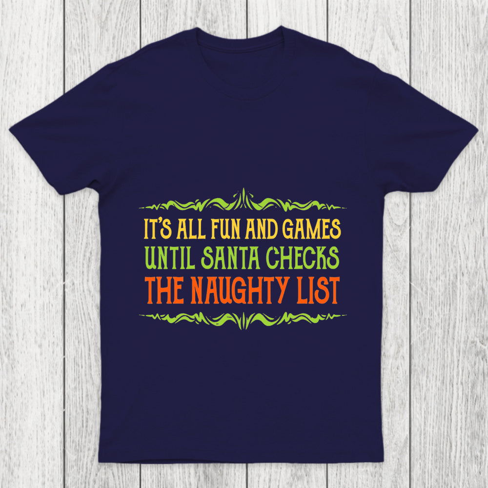 The Naughty List Chicluma T Shirt