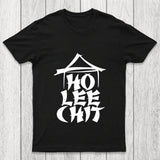 Ho Lee Chit Chicluma T Shirt