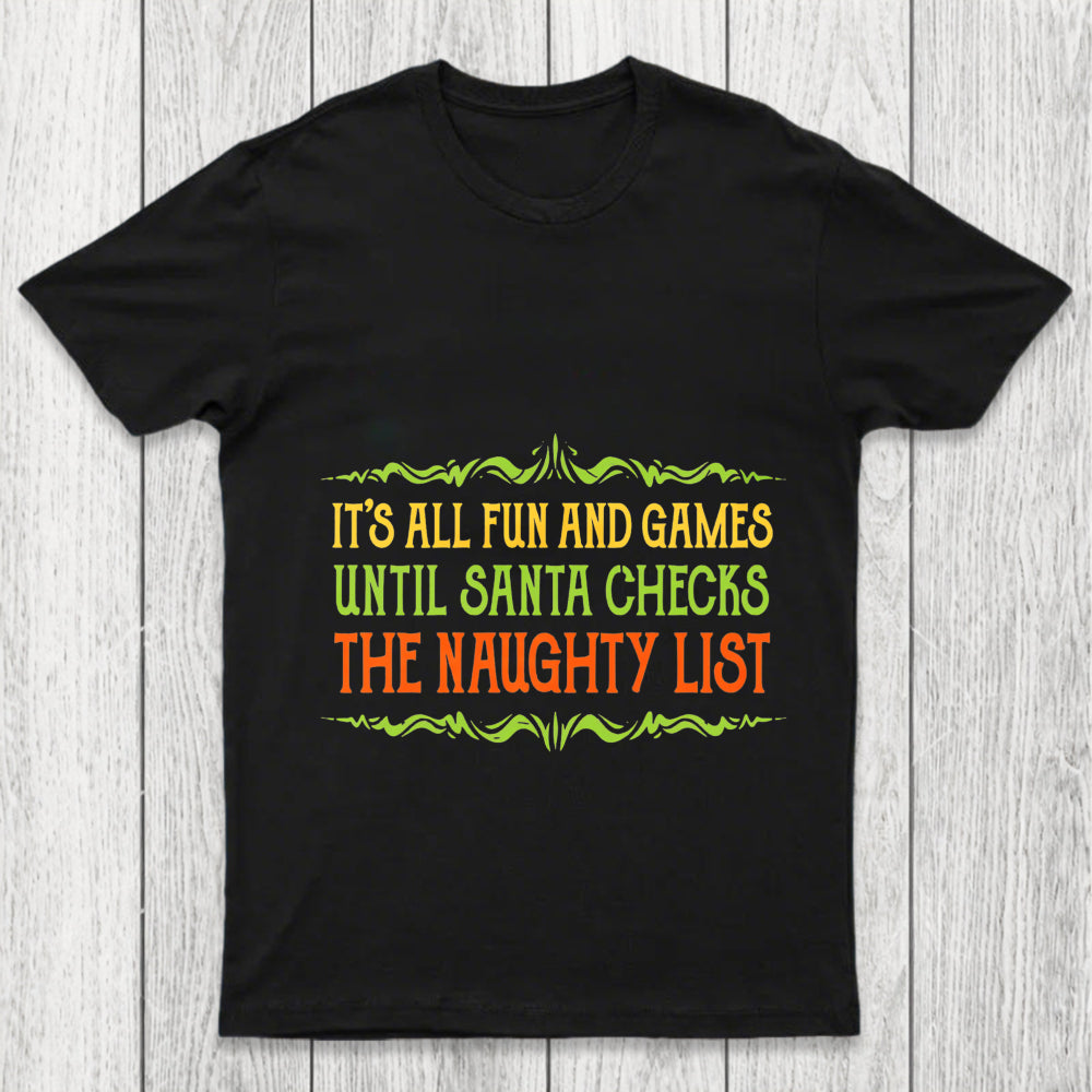 The Naughty List Chicluma T Shirt