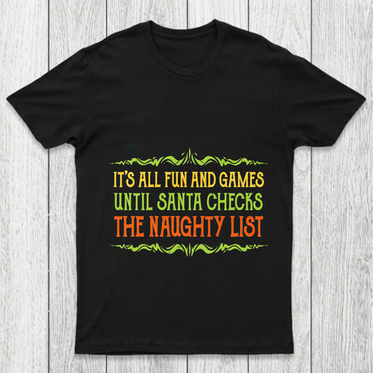 The Naughty List Chicluma T Shirt