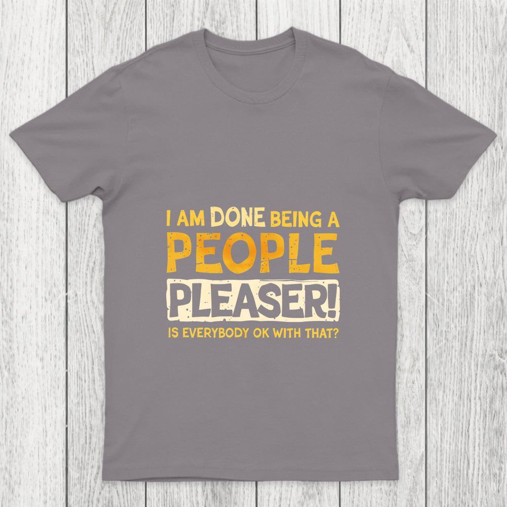 Still A People Pleaser Chicluma T Shirt