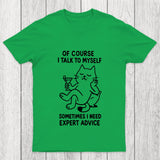 I Talk To Myself Chicluma T Shirt