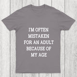 Mistaken For An Adult Chicluma T Shirt