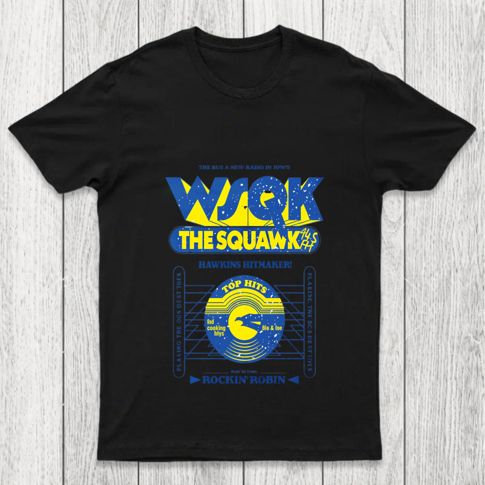 Wsqk The Squawk 94.5 Chicluma T Shirt