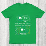 Bad Chemistry Jokes Chicluma T Shirt