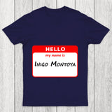 My Name Is Inigo Montoya Chicluma T Shirt