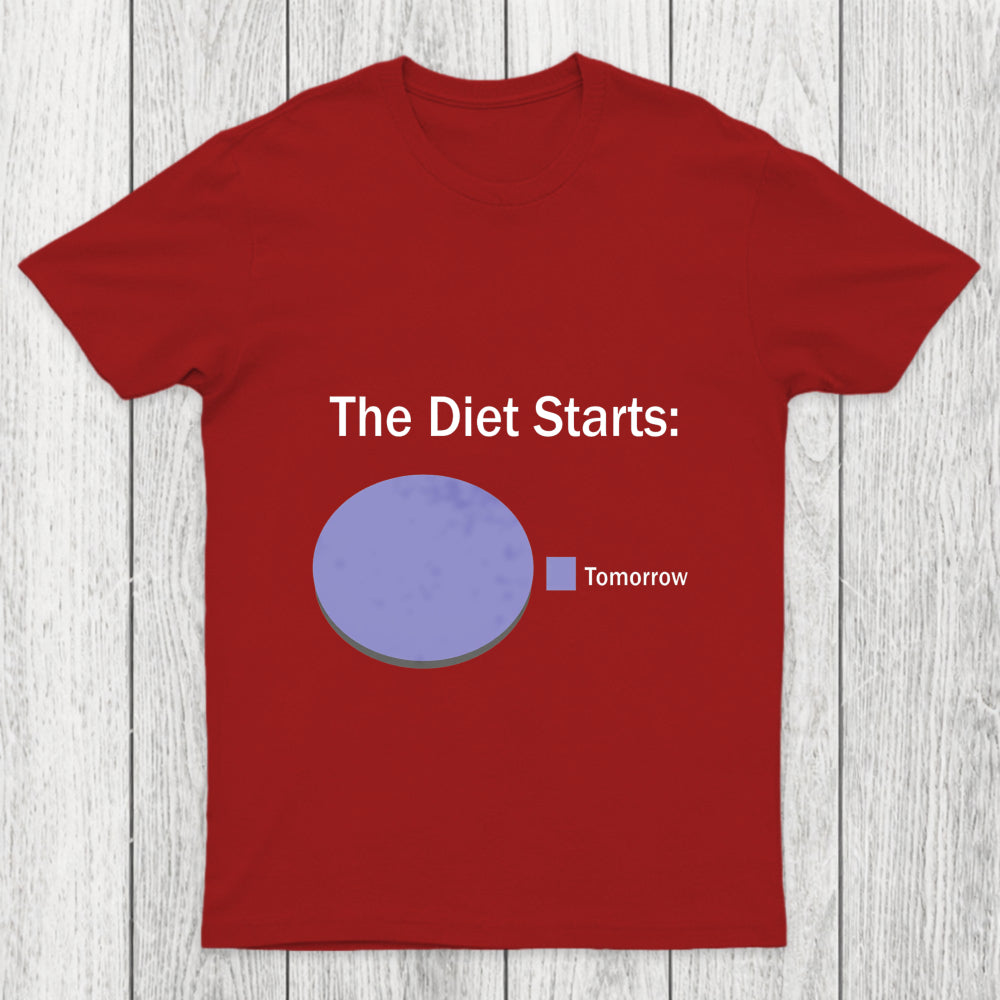 The Diet Starts Tomorrow Chicluma T Shirt