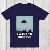 I Want To Observe Chicluma T Shirt