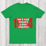 War Is Peace Freedom Is Slavery Ignorance Is Strength Chicluma T Shirt