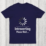 Introverting Loading Chicluma T Shirt