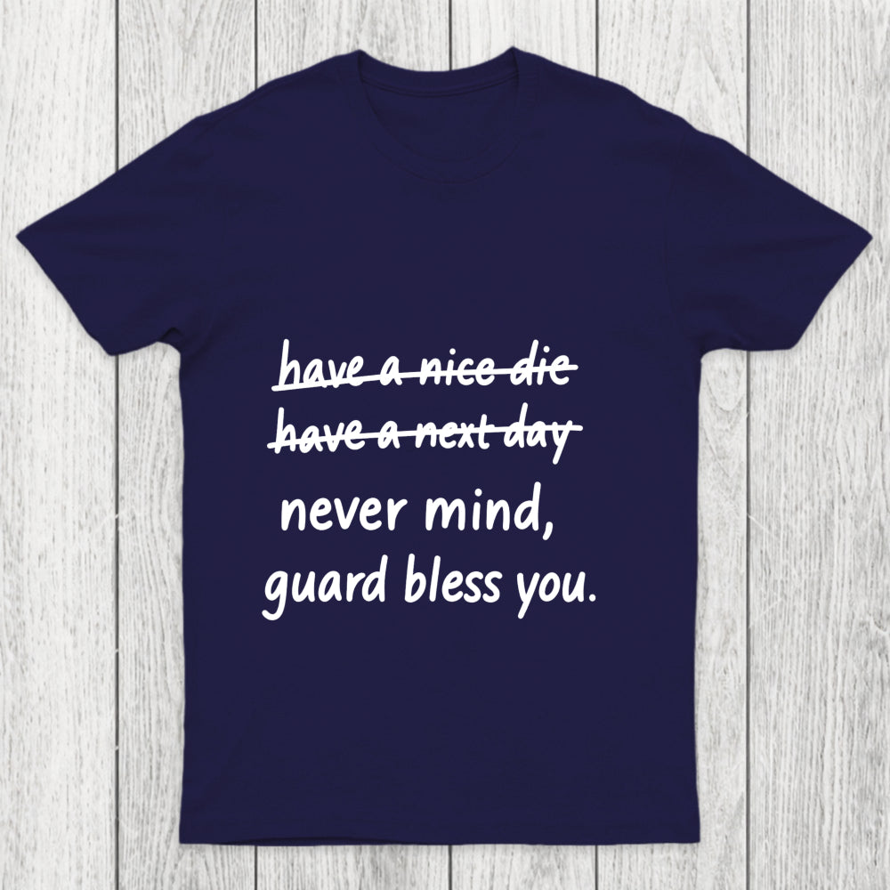 Never Mind Chicluma T Shirt