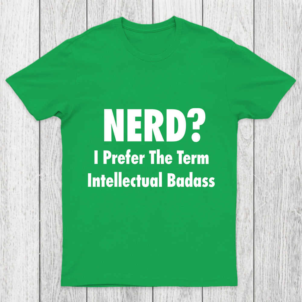 Intellectual Badass Chicluma T Shirt