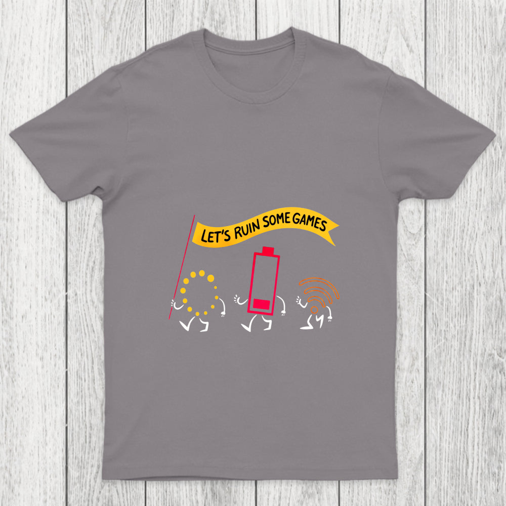 Let's Ruin Some Games Chicluma T Shirt