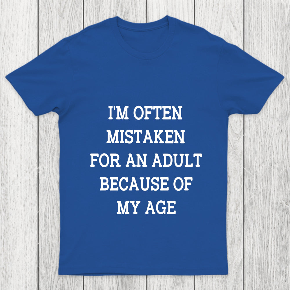 Mistaken For An Adult Chicluma T Shirt