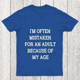 Mistaken For An Adult Chicluma T Shirt