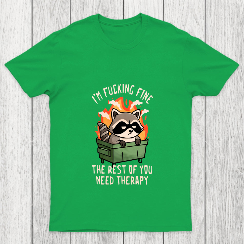 The Rest Of You Need Therapy Chicluma T Shirt