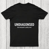Everyone Is Pretty Sure Chicluma T Shirt