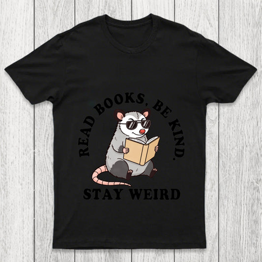 Stay Weird Possum Chicluma T Shirt