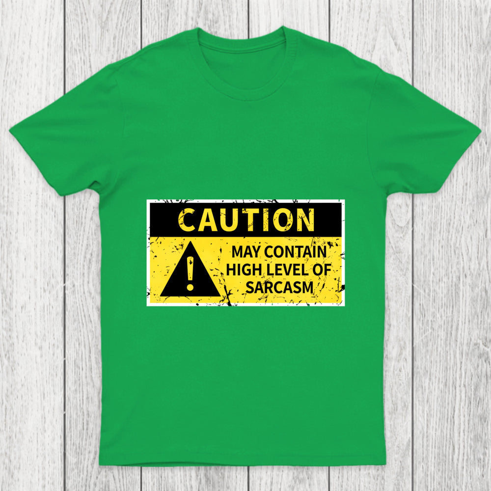 High Level Sarcasm Chicluma T Shirt
