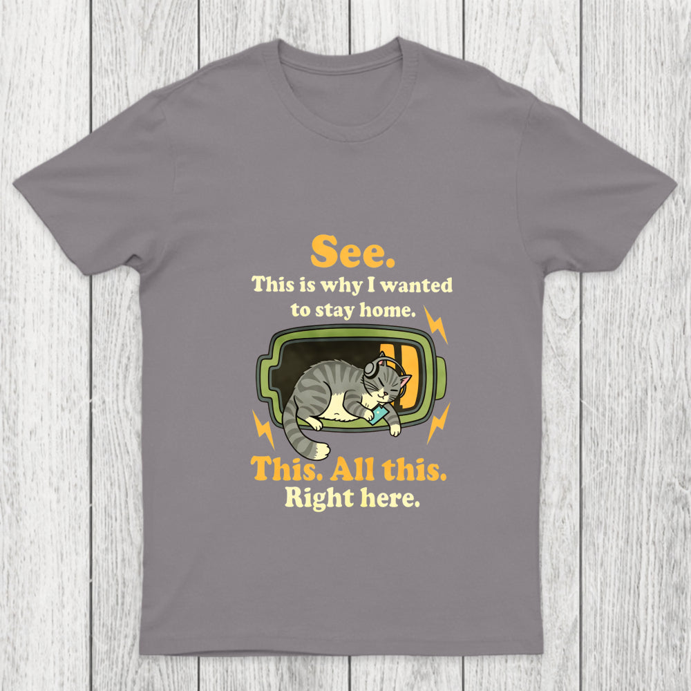 Stay Home Funny Chicluma T Shirt