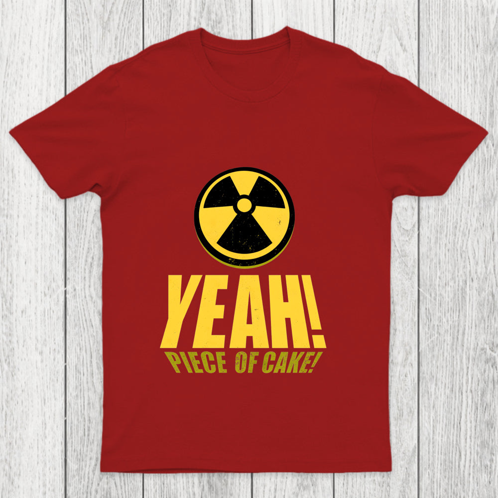 Yeah  Piece Of Cake Tee Chicluma T Shirt