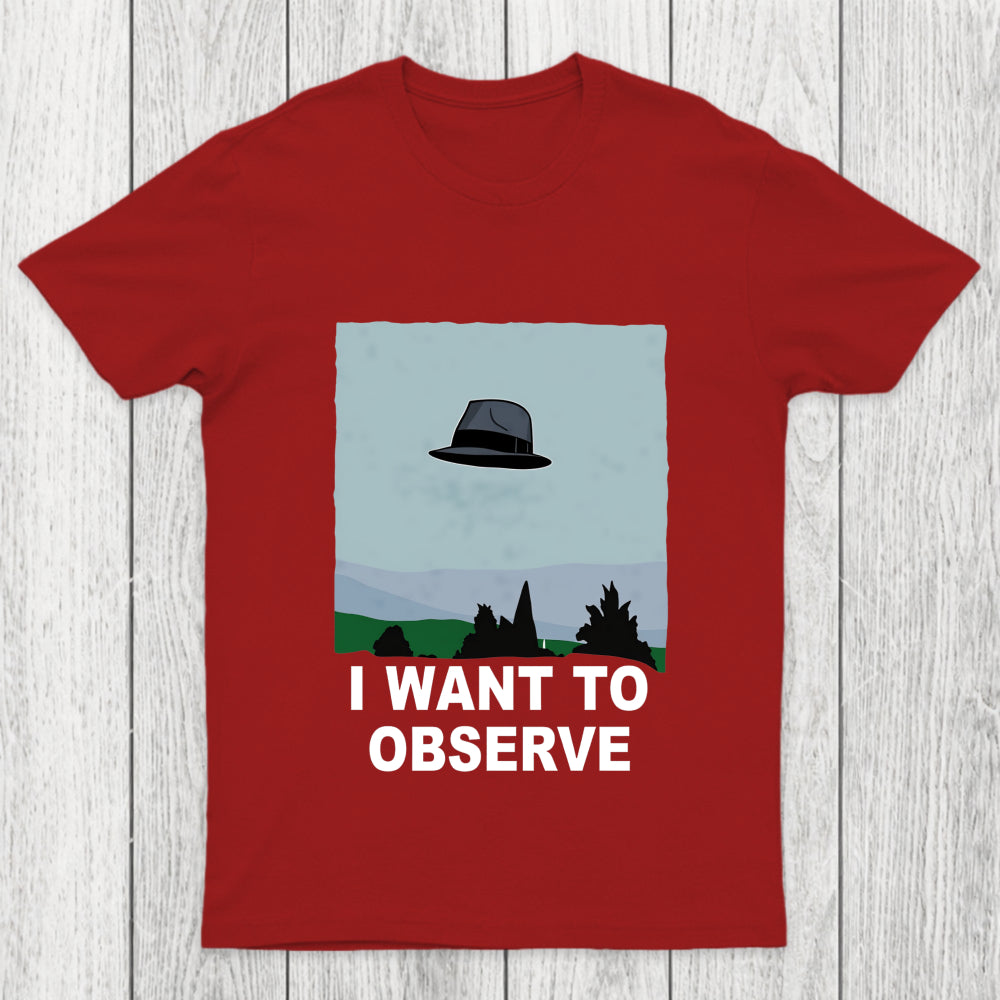 I Want To Observe Chicluma T Shirt