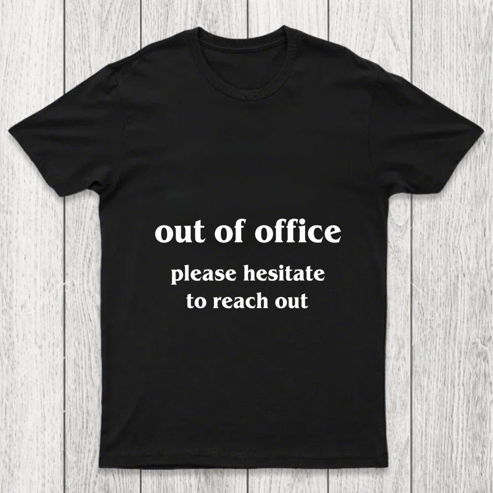 Out Of Office Chicluma T Shirt