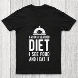 I'm On A Seafood Diet Chicluma T Shirt