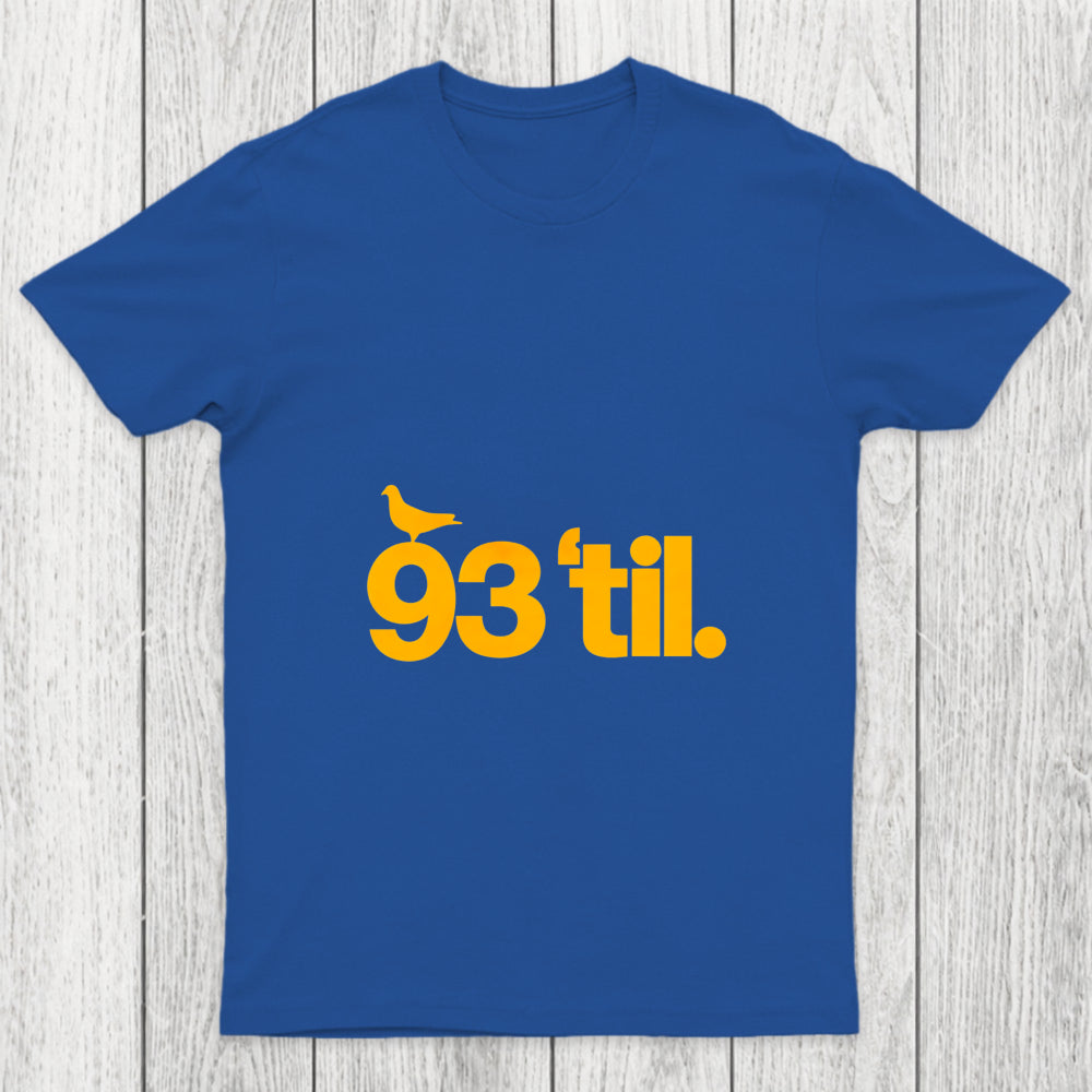 93 Til Chicluma T Shirt